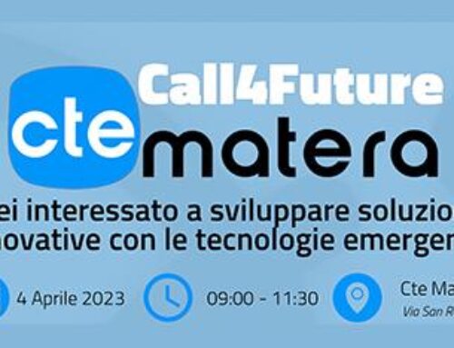 Evento di lancio delle Call4Future le tre open call della CTE Matera